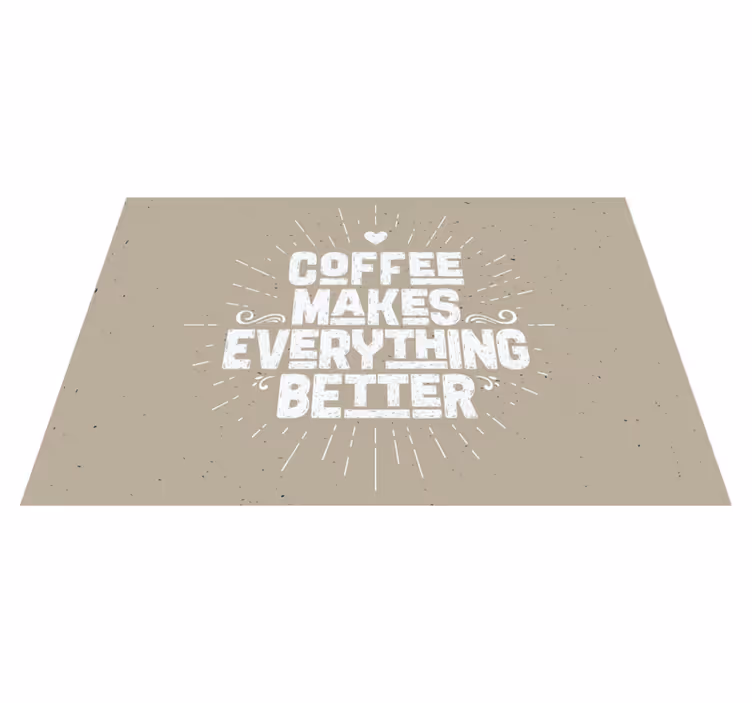 Set de table citation café motivationnelle - TenStickers