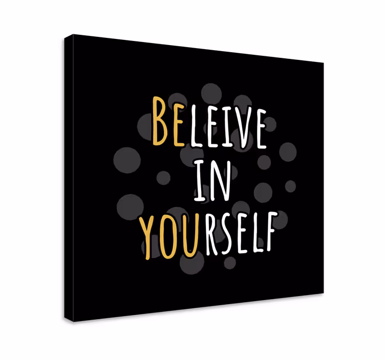 Tableau citation croyez en vous - TenStickers