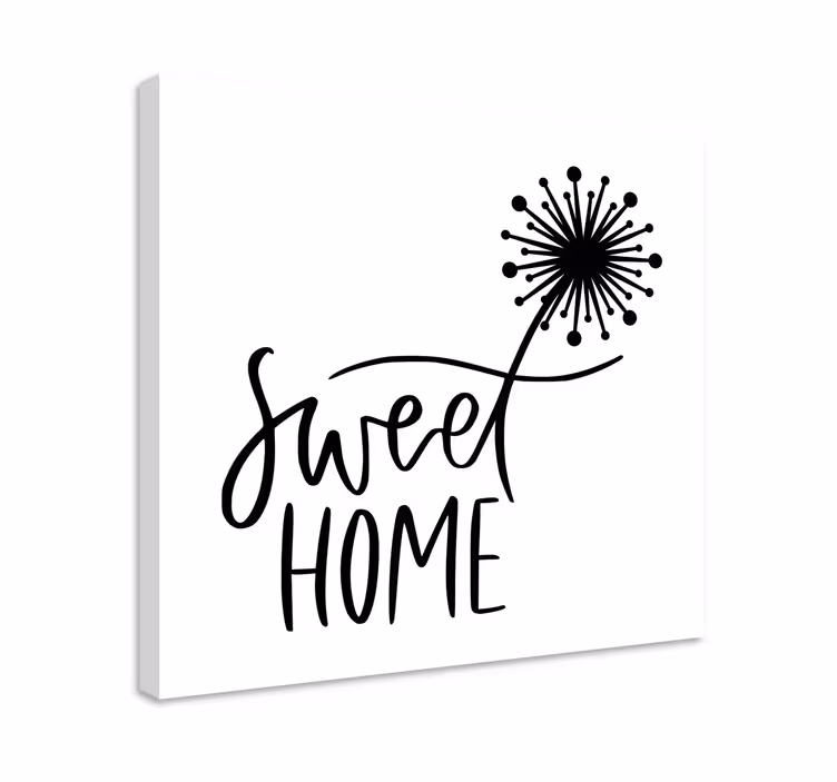 Tableau citation pissenlit doux de la maison - TenStickers