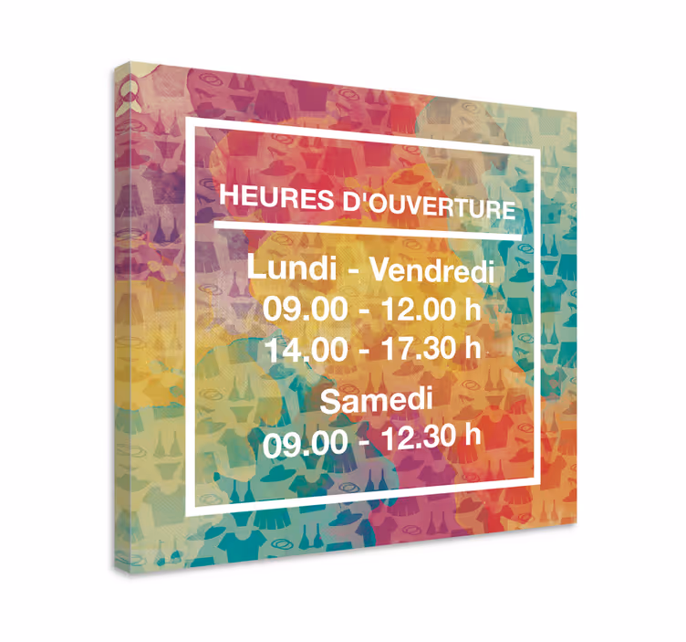 Tableau personnalisé heures d'ouverture: Heures d'ouverture - TenStickers