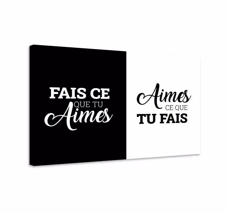 Tableau bureau faites ce que vous aimez. - TenStickers