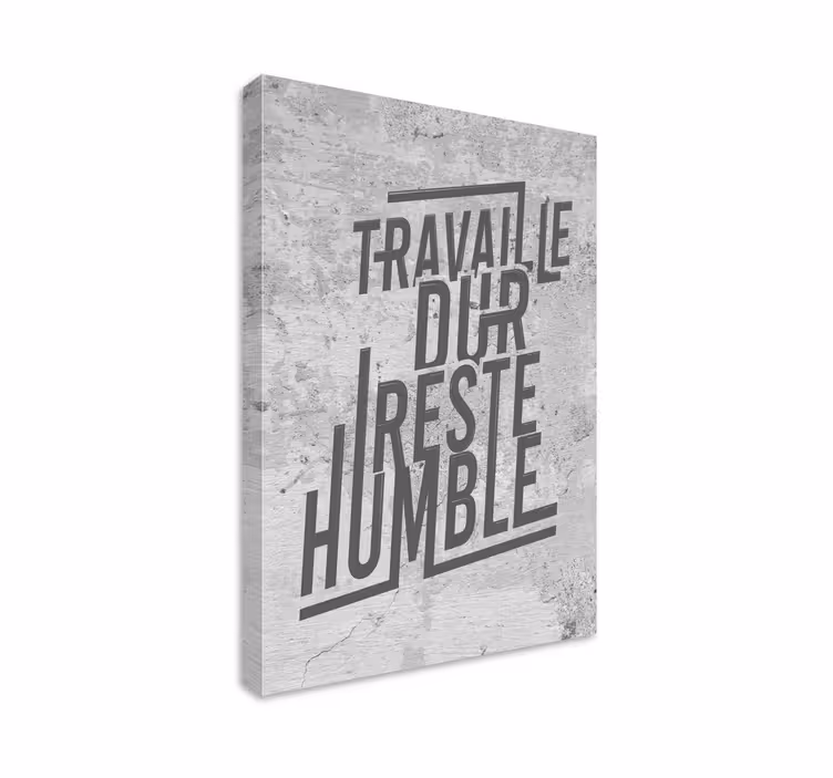Tableau bureau travaillez dur - TenStickers