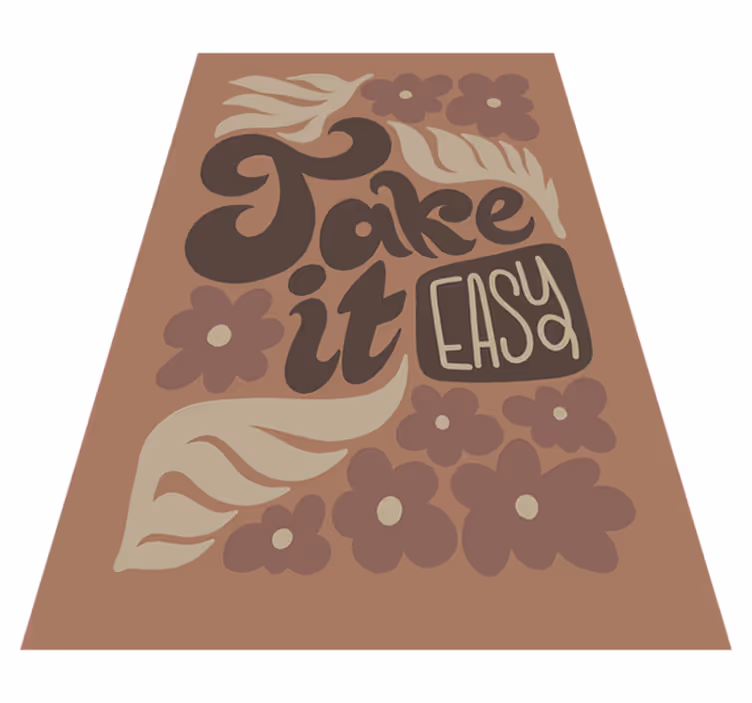Tapis vinyle citation prends-le avec légèreté - TenStickers