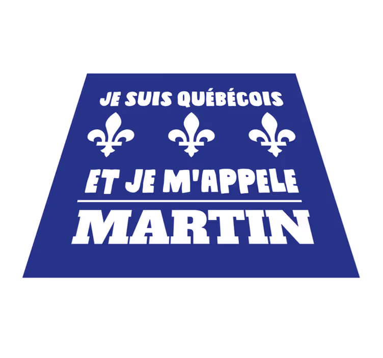 Tapis vinyle citation Phrase drôle-je viens du québec - TenStickers