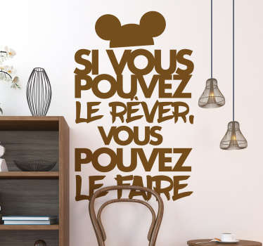Sticker Maison Citation Motivation Walt Disney