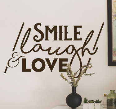 Sticker Motivation Smile Laugh & Love