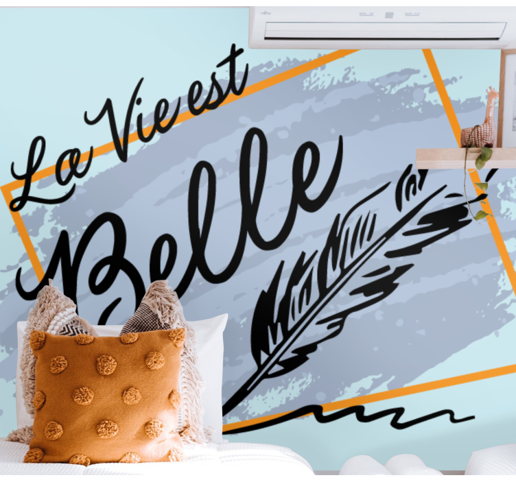 Papier peint mural phrase La vie est belle - TenStickers