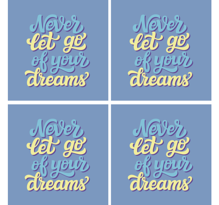 Dessous de verre citation typographie inspirante - TenStickers