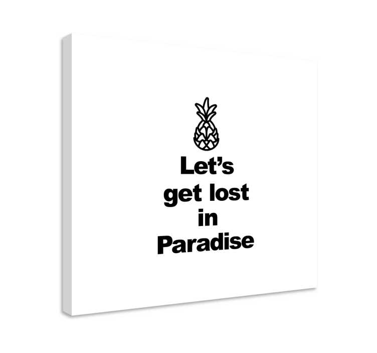 Tableau citation aventure de l'ananas - TenStickers