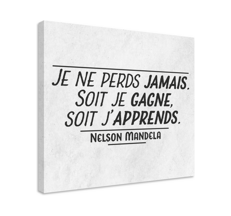Tableau de motivation Citation de mandela - ne jamais perdre - TenStickers