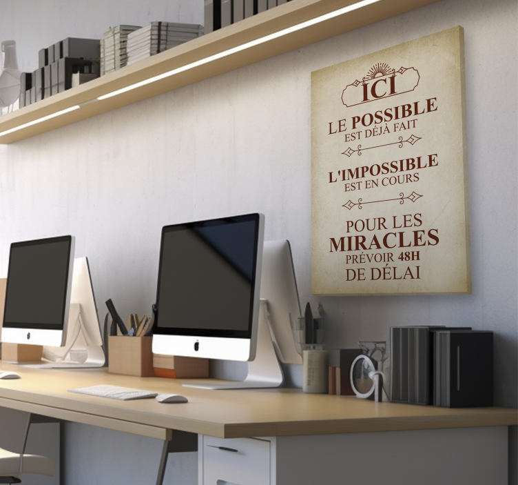 Tableau bureau pour les miracles, attendez 48h - TenStickers