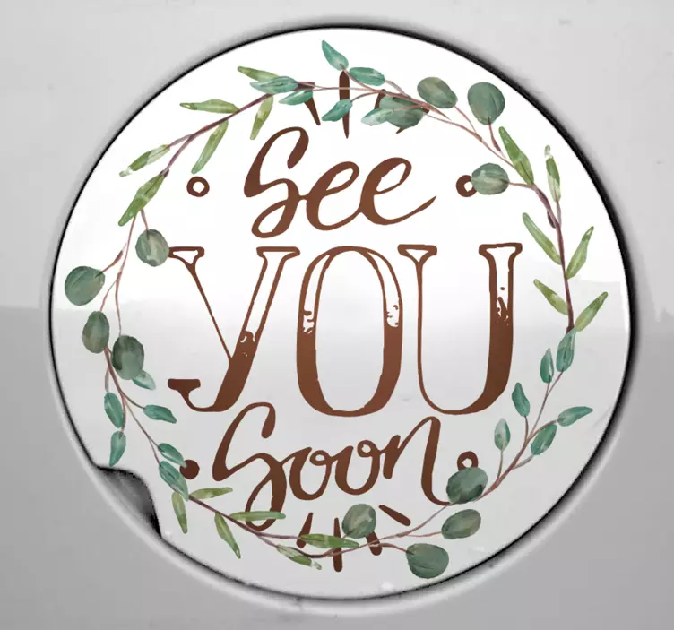 Autocollant Voiture See you soon eucalyptus - TenStickers