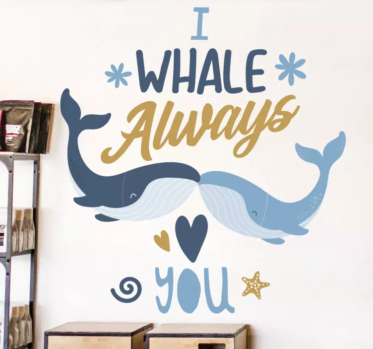 Je baleine t'aime toujours autocollant illustration - TenStickers