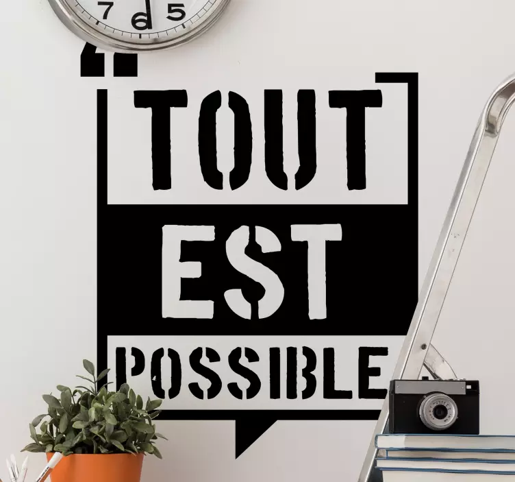 Sticker Motivation Tout est possible - TenStickers