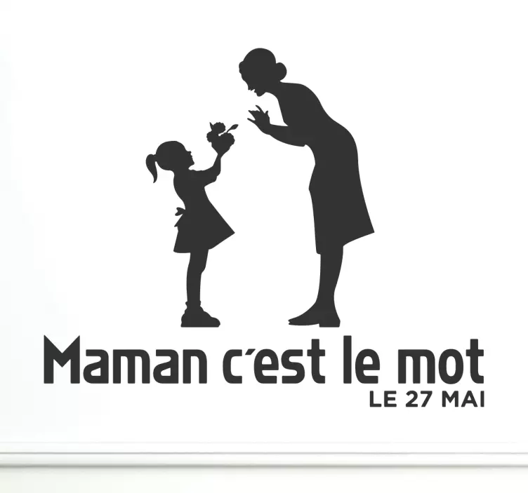Sticker Maman c'est le mot - TenStickers