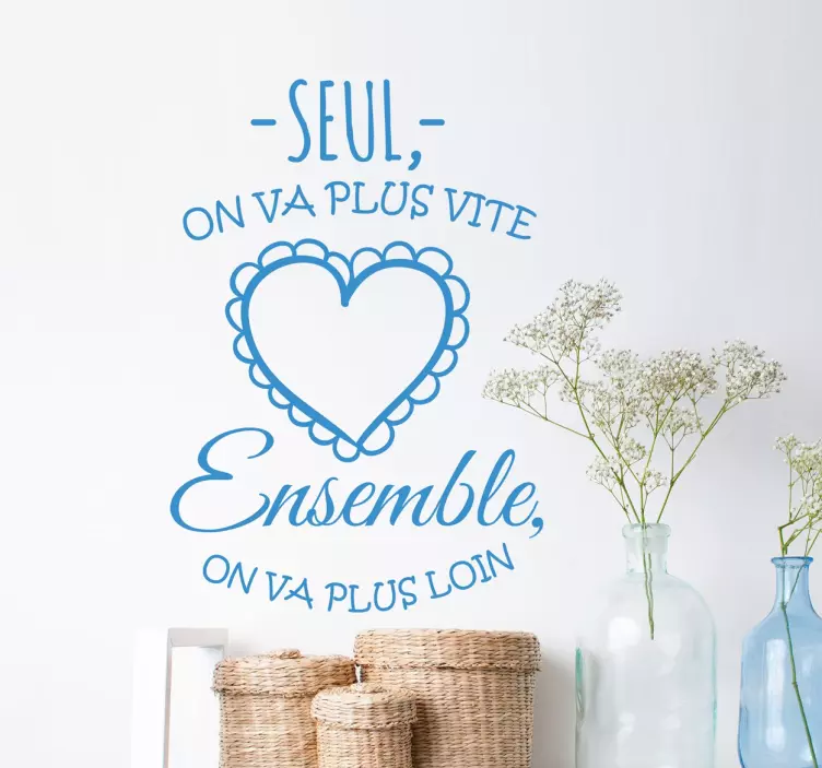 Sticker texte ensemble on va plus loin - TenStickers