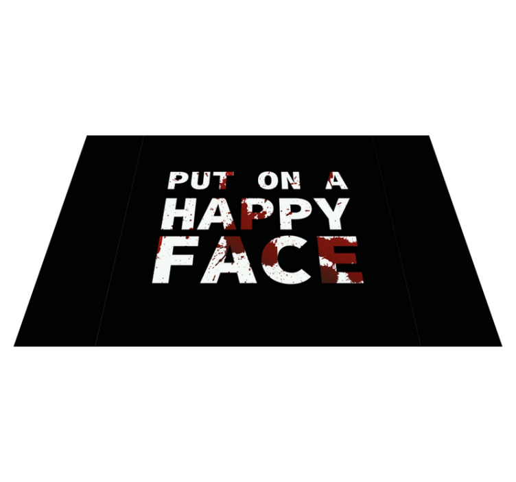 Tapis vinyle citation mettre sur le visage - TenStickers