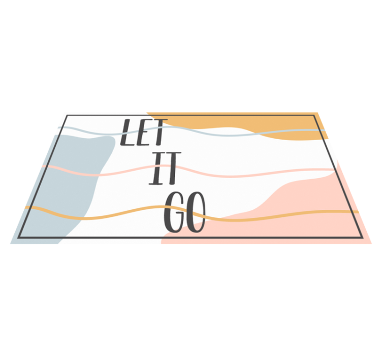 Tapis vinyle citation laisse tomber - TenStickers