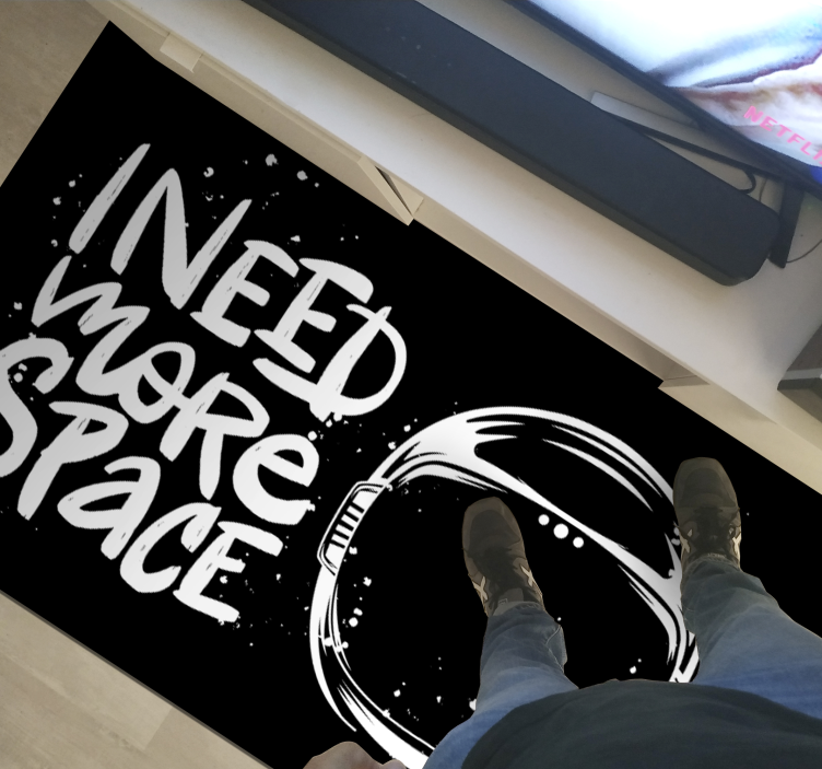 Tapis vinyle citation j'ai besoin d'espace - TenStickers