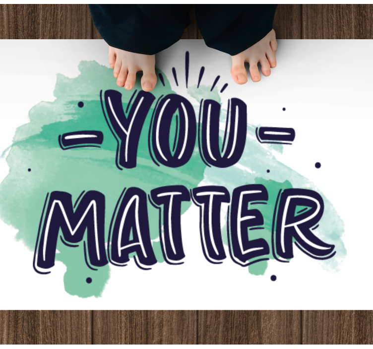 Tapis vinyle citation tu comptes - TenStickers