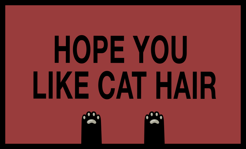 Tapis vinyle citation humour poils de chat - TenStickers
